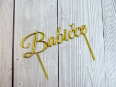 Zápich do dortu - Babičce (zlatý)