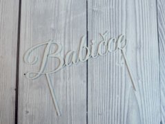 Zápich do dortu - Babičce (bílý)